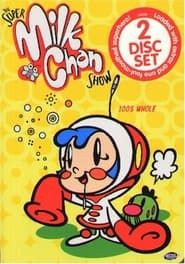 The Super Milk-Chan Show series tv
