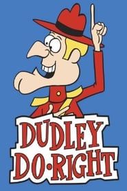 The Dudley Do-Right Show series tv