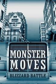 Monster Moves series tv
