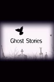Ghost Stories</b> saison 01 