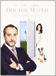 Doctor Mateo</b> saison 01 