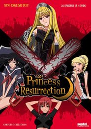 Princess Resurrection series tv