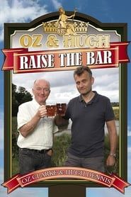 Oz and Hugh Raise the Bar</b> saison 01 