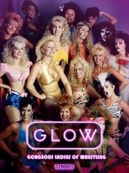 GLOW: Gorgeous Ladies of Wrestling series tv