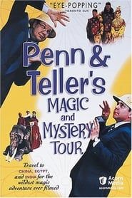 Penn & Teller's Magic & Mystery Tour series tv