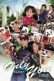 Only You series tv