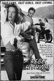 Rebel Highway 1994</b> saison 01 
