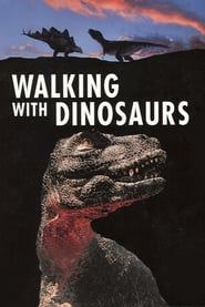 Walking with Dinosaurs series tv