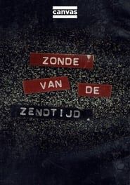 Zonde Van De Zendtijd (2009)