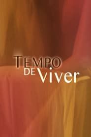 Tempo de Viver saison 01 episode 103  streaming