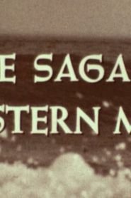 Saga of Western Man series tv