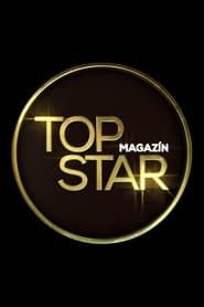 Top Star Magazín saison 01 episode 01  streaming