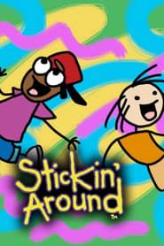 Stickin' Around series tv
