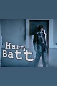 Harry Batt saison 01 episode 01  streaming