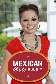 Mexican Made Easy series tv