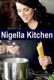Nigella Kitchen</b> saison 01 
