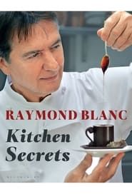 Raymond Blanc's Kitchen Secrets series tv