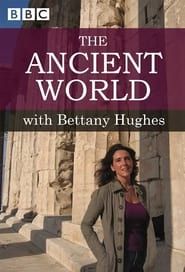 The Ancient World with Bettany Hughes series tv