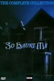 So Haunt Me (1992)