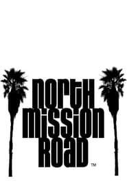 North Mission Road series tv