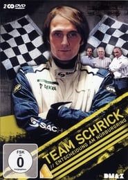 Team Schrick – Entscheidung am Nürburgring series tv