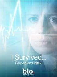 I Survived...Beyond and Back series tv