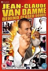 Jean-Claude Van Damme: Behind Closed Doors series tv