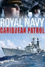 Royal Navy Caribbean Patrol series tv