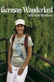 Julia Bradbury's German Wanderlust series tv