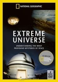 Extreme Universe</b> saison 01 