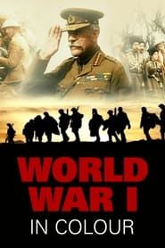 World War 1 in Colour series tv