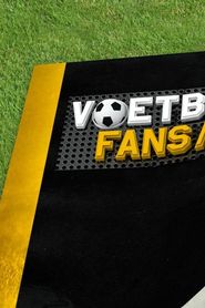 Voetbalfans saison 01 episode 01  streaming