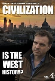 Civilization: Is the West History?</b> saison 01 