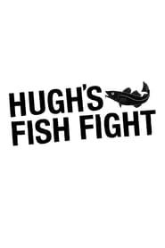 Hugh's Fish Fight saison 03 episode 01 
