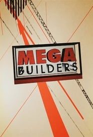 Mega Builders series tv