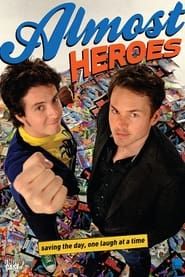 Almost Heroes series tv