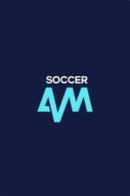 Soccer AM series tv