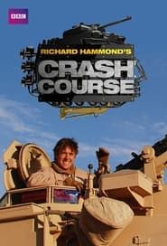 Richard Hammond's Crash Course 2012</b> saison 01 