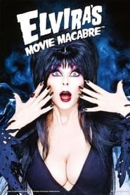 Elvira's Movie Macabre</b> saison 01 