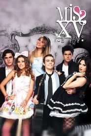 Miss XV series tv