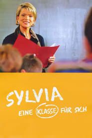 Sylvia – Eine Klasse für sich series tv
