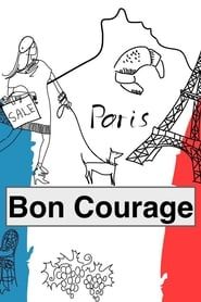 Bon Courage series tv