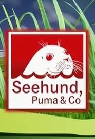 Seehund, Puma & Co. series tv