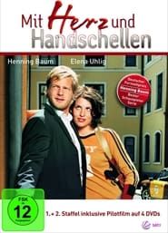 Mit Herz und Handschellen 2010</b> saison 02 