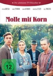Molle mit Korn</b> saison 01 