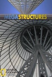 MegaStructures</b> saison 01 