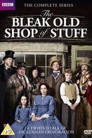 The Bleak Old Shop of Stuff series tv