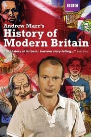 Andrew Marr's History of Modern Britain series tv