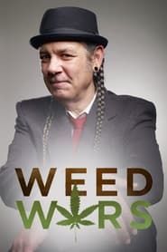Weed Wars series tv