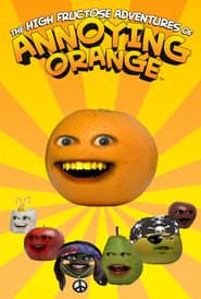 The High Fructose Adventures of Annoying Orange</b> saison 01 
